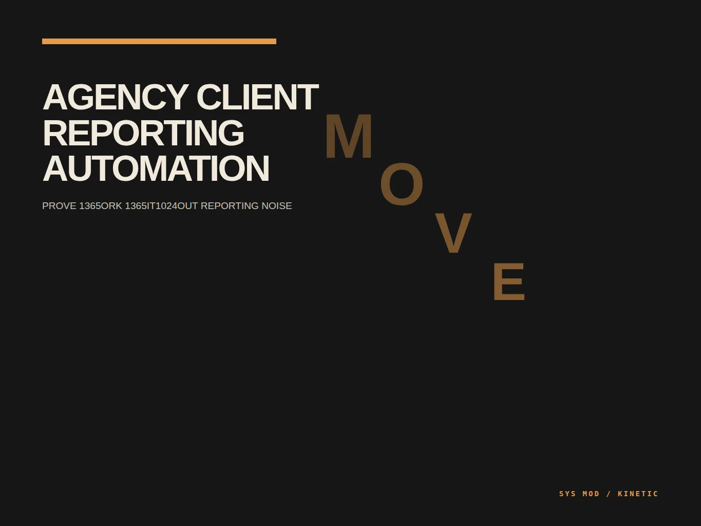 Kinetic typography poster mapping agency delivery evidence, business outcomes, exceptions, client decisions, and accountable next actions