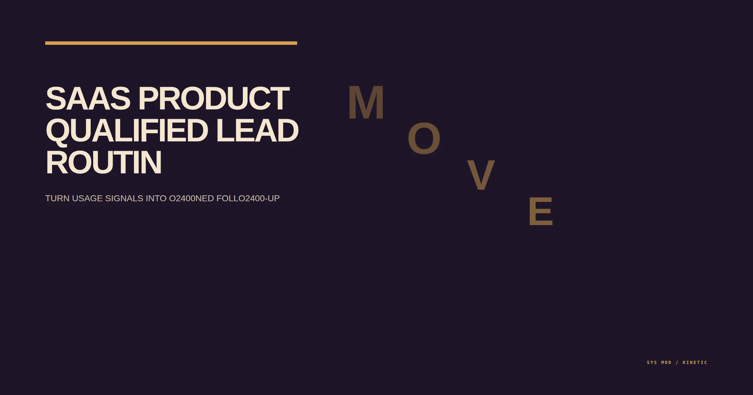 Kinetic typography poster showing product usage signals becoming owned SaaS follow-up actions